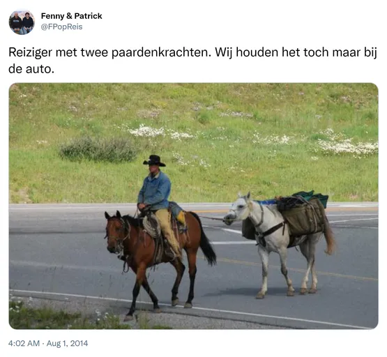 Reiziger met twee paardenkrachten. Wij houden het toch maar bij de auto. http://t.co/RMj2GLCJiq
