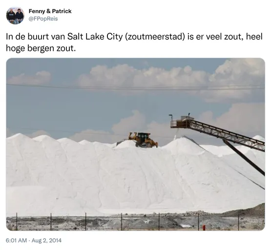 In de buurt van Salt Lake City (zoutmeerstad) is er veel zout, heel hoge bergen zout. http://t.co/WMh8pPtPTY
