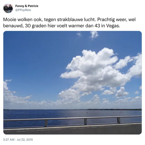 Mooie wolken ook, tegen strakblauwe lucht. Prachtig weer, wel benauwd, 30 graden hier voelt warmer dan 43 in Vegas. http://t.co/TNIGYknUAA